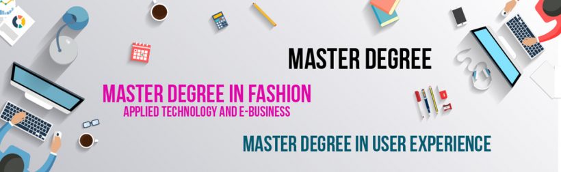 Master Degree in Fashion - in User Experience